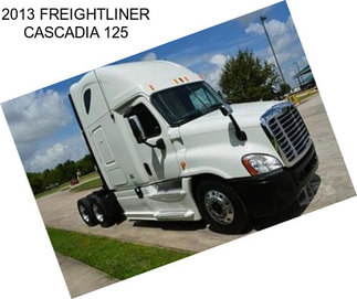 2013 FREIGHTLINER CASCADIA 125