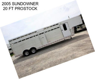 2005 SUNDOWNER 20 FT PROSTOCK