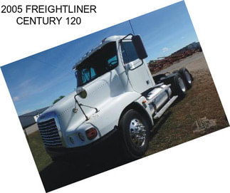 2005 FREIGHTLINER CENTURY 120