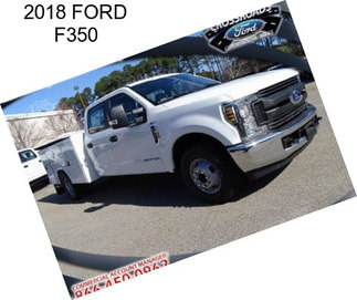 2018 FORD F350