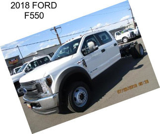 2018 FORD F550