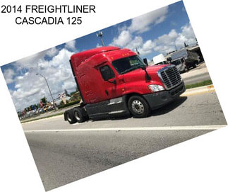 2014 FREIGHTLINER CASCADIA 125