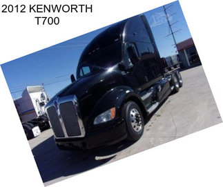 2012 KENWORTH T700