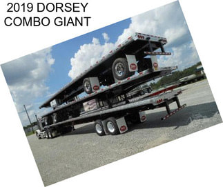 2019 DORSEY COMBO GIANT