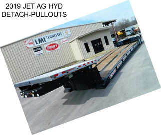 2019 JET AG HYD DETACH-PULLOUTS