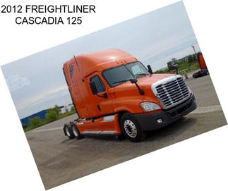 2012 FREIGHTLINER CASCADIA 125