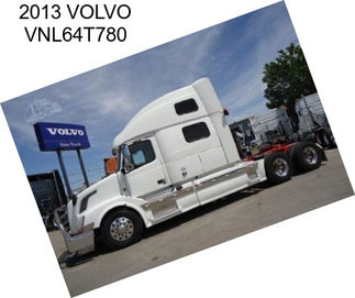 2013 VOLVO VNL64T780