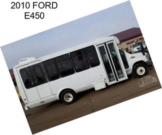 2010 FORD E450