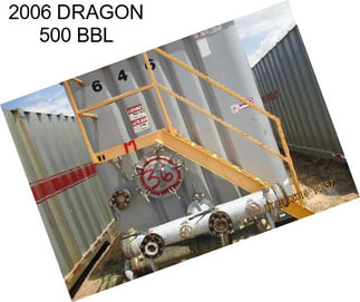 2006 DRAGON 500 BBL