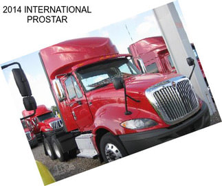 2014 INTERNATIONAL PROSTAR