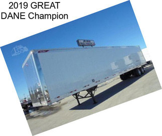 2019 GREAT DANE Champion