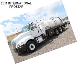 2011 INTERNATIONAL PROSTAR