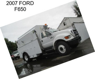 2007 FORD F650