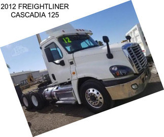 2012 FREIGHTLINER CASCADIA 125