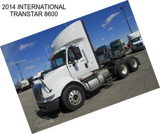 2014 INTERNATIONAL TRANSTAR 8600