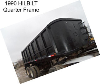 1990 HILBILT Quarter Frame
