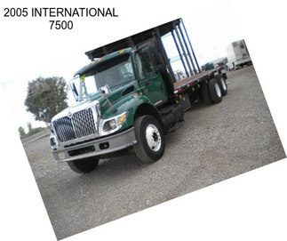 2005 INTERNATIONAL 7500