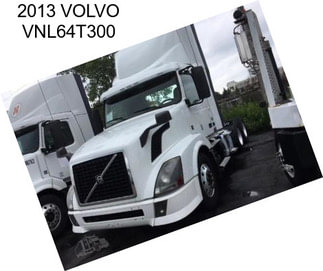 2013 VOLVO VNL64T300