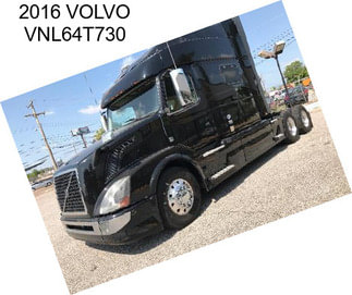 2016 VOLVO VNL64T730