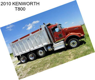 2010 KENWORTH T800