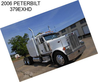 2006 PETERBILT 379EXHD