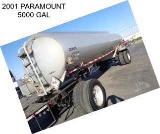 2001 PARAMOUNT 5000 GAL