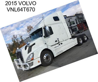 2015 VOLVO VNL64T670