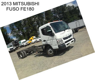 2013 MITSUBISHI FUSO FE180