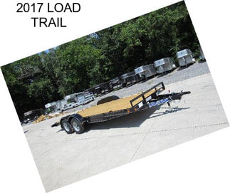 2017 LOAD TRAIL