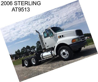 2006 STERLING AT9513