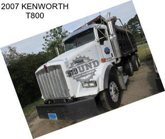 2007 KENWORTH T800