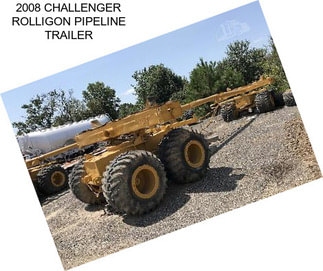 2008 CHALLENGER ROLLIGON PIPELINE TRAILER