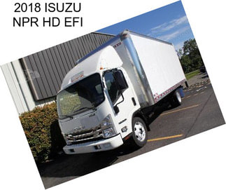 2018 ISUZU NPR HD EFI