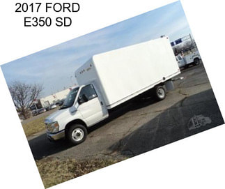 2017 FORD E350 SD