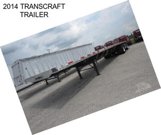 2014 TRANSCRAFT TRAILER