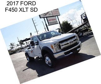 2017 FORD F450 XLT SD