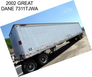 2002 GREAT DANE 7311TJWA