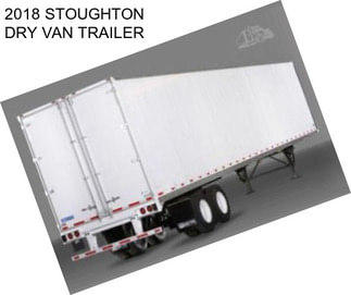 2018 STOUGHTON DRY VAN TRAILER