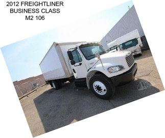 2012 FREIGHTLINER BUSINESS CLASS M2 106