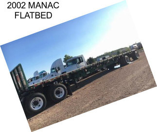 2002 MANAC FLATBED