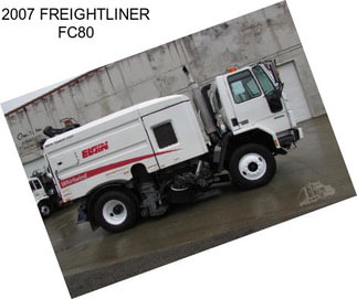 2007 FREIGHTLINER FC80