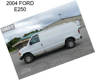 2004 FORD E250