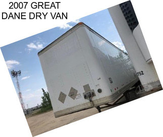 2007 GREAT DANE DRY VAN