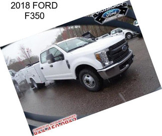 2018 FORD F350