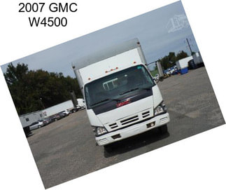 2007 GMC W4500