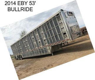 2014 EBY 53\' BULLRIDE