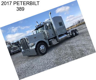 2017 PETERBILT 389