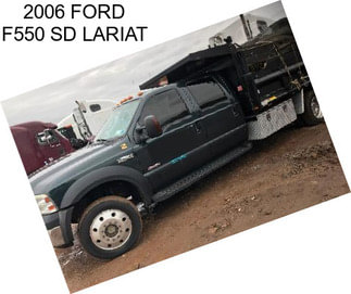 2006 FORD F550 SD LARIAT