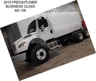 2015 FREIGHTLINER BUSINESS CLASS M2 106