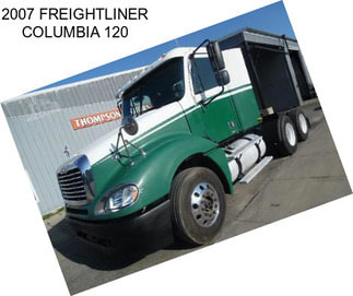 2007 FREIGHTLINER COLUMBIA 120